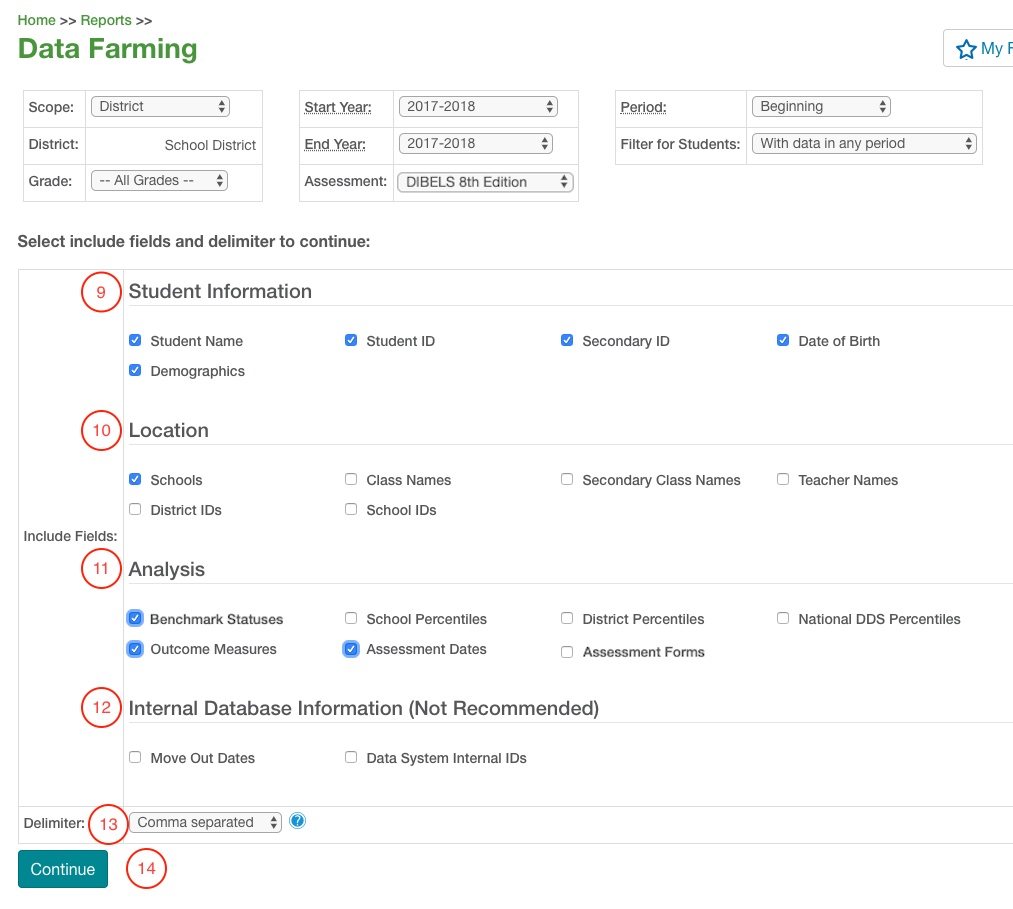 the options for Student Information, Location, Analysis, Internal Database Information, and Delimiter and the Continue button