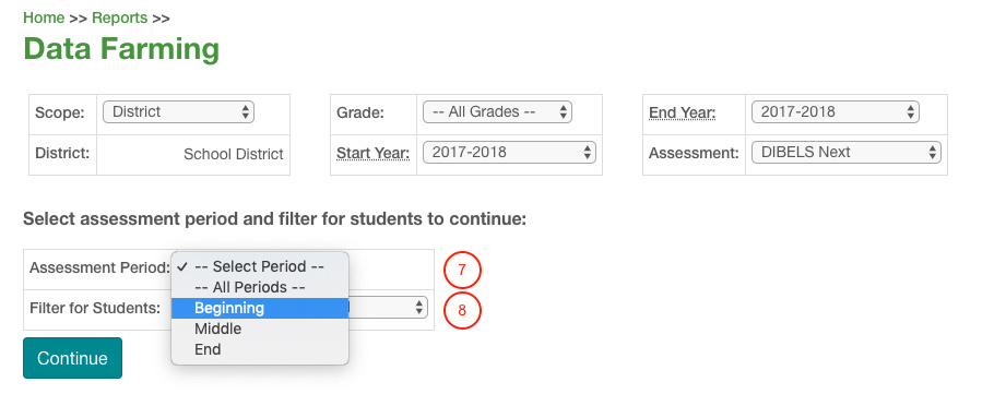 select the assessment period and the filter, then select Continue