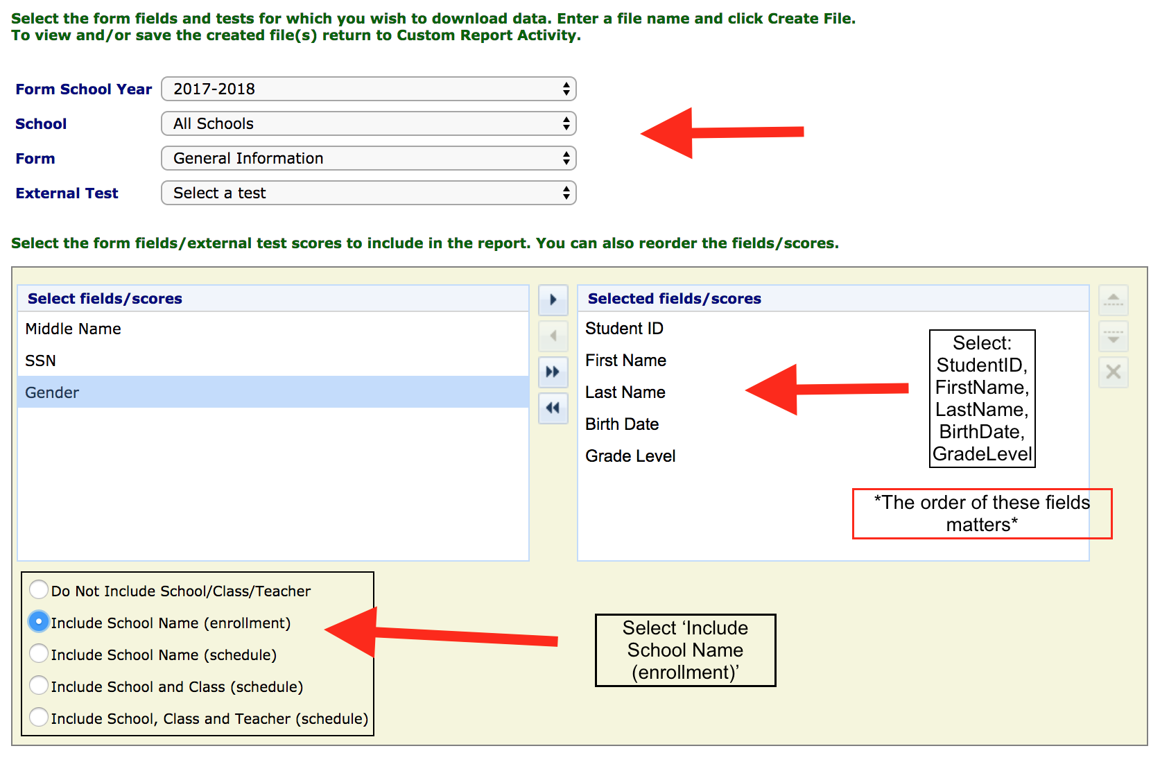 the Galileo options for school and student information; for students, select Student ID, First Name, Last Name, Birth Date, and Grade Level, and note that the order of these fields matters. Select Include School Name enrollment